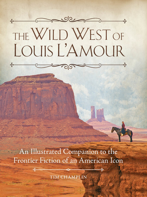 Title details for The Wild West of Louis L'Amour by Tim Champlin - Available